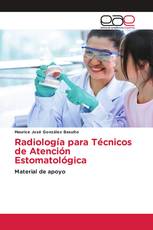Radiología para Técnicos de Atención Estomatológica