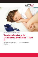 Tratamiento a la Diabetes Mellitus Tipo II