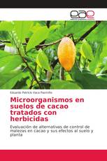 Microorganismos en suelos de cacao tratados con herbicidas