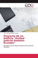 Proyecto de un Edificio "Unidad Judicial Ambato-Ecuador"