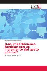 ¿Las importaciones cambian con un incremento del gasto público?