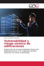 Vulnerabilidad y riesgo sísmico de edificaciones