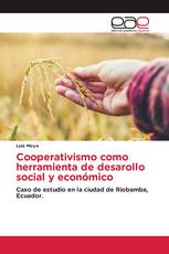 Cooperativismo como herramienta de desarollo social y económico