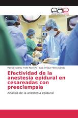 Efectividad de la anestesia epidural en cesareadas con preeclampsia