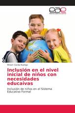 Inclusión en el nivel inicial de niños con necesidades educaivas