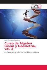 Curso de Álgebra Lineal y Geometría, vol. 2