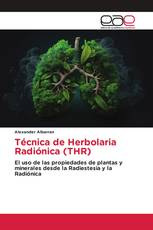 Técnica de Herbolaria Radiónica (THR)