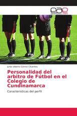 Personalidad del arbitro de Fútbol en el Colegio de Cundinamarca