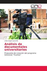 Análisis de documentales universitarios