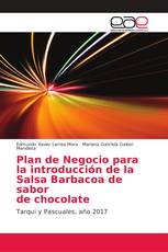 Plan de Negocio para la introducción de la Salsa Barbacoa de sabor de chocolate