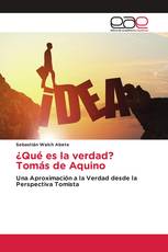 ¿Qué es la verdad? Tomás de Aquino