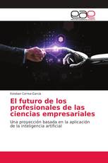 El futuro de los profesionales de las ciencias empresariales