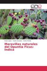 Maravillas naturales del Opuntia Ficus-Indica