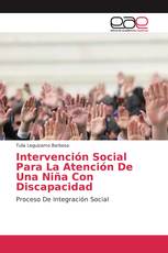 Intervención Social Para La Atención De Una Niña Con Discapacidad