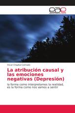 La atribución causal y las emociones negativas (Depresión)