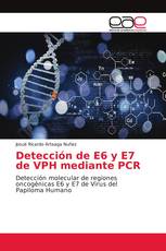 Detección de E6 y E7 de VPH mediante PCR