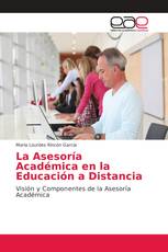 La Asesoría Académica en la Educación a Distancia