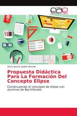 Propuesta Didáctica Para La Formación Del Concepto Elipse