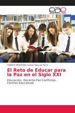 El Reto de Educar para la Paz en el Siglo XXI