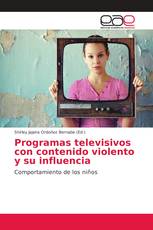 Programas televisivos con contenido violento y su influencia