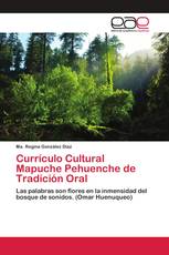 Currículo Cultural Mapuche Pehuenche de Tradición Oral