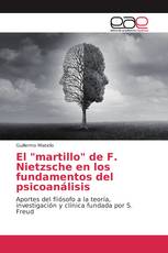 El "martillo" de F. Nietzsche en los fundamentos del psicoanálisis