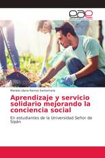 Aprendizaje y servicio solidario mejorando la conciencia social