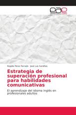 Estrategia de superación profesional para habilidades comunicativas