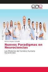 Nuevos Paradigmas en Neurociencias