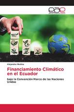 Financiamiento Climático en el Ecuador