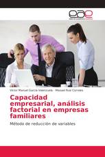 Capacidad empresarial, análisis factorial en empresas familiares