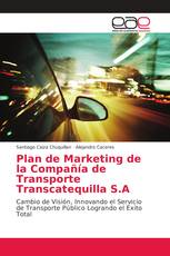 Plan de Marketing de la Compañía de Transporte Transcatequilla S.A