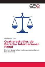 Cuatro estudios de Derecho Internacional Penal