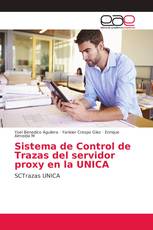 Sistema de Control de Trazas del servidor proxy en la UNICA