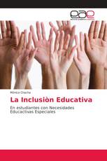 La Inclusiòn Educativa