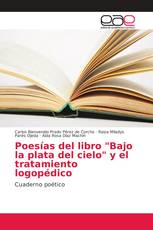 Poesías del libro "Bajo la plata del cielo" y el tratamiento logopédico