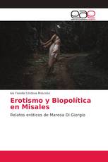 Erotismo y Biopolítica en Misales