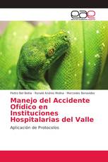 Manejo del Accidente Ofídico en Instituciones Hospitalarias del Valle