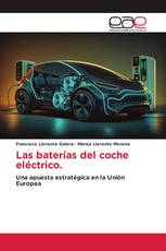 Las baterías del coche eléctrico.