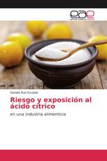 Riesgo y exposición al ácido cítrico