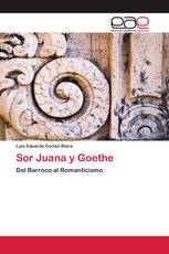 Sor Juana y Goethe