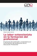 La labor extensionista en la formación del profesional