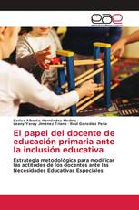 El papel del docente de educación primaria ante la inclusión educativa