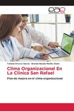 Clima Organizacional En La Clínica San Rafael