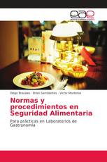 Normas y procedimientos en Seguridad Alimentaria