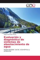 Evaluación y diagnóstico de sistemas de abastecimiento de agua