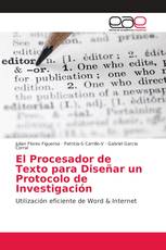 El Procesador de Texto para Diseñar un Protocolo de Investigación