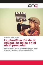 La planificación de la educación física en el nivel prescolar