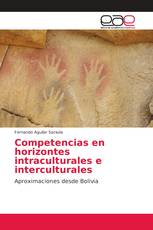 Competencias en horizontes intraculturales e interculturales