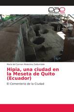 Hipia, una ciudad en la Meseta de Quito (Ecuador)